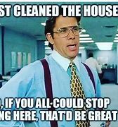 Image result for Clean House Meme