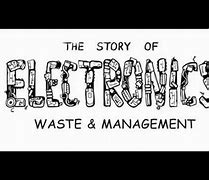 Image result for E-Waste Management
