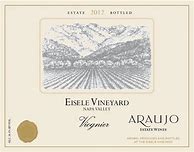 Image result for Araujo Estate Viognier Eisele