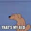 Image result for Meme for Bed Hog