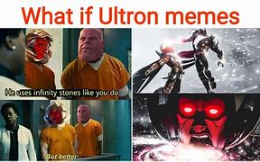Image result for Marvel Ultron Memes