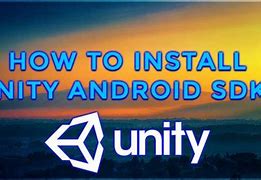 Image result for Unity Android SDK