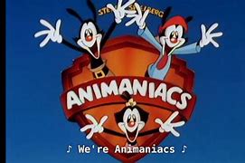 Image result for Animaniacs Theme Song
