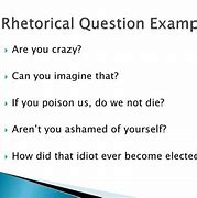 Image result for Example of a Rhetorical Question in Poems
