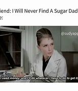 Image result for Diabetic Funny Sugar Daddy Meme