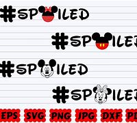 Image result for Disney Spoiled SVG