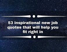 Image result for Quotes About Starting a New Job
