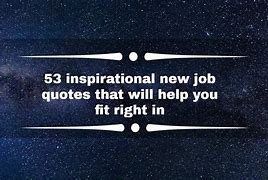 Image result for Motivational Quotes for New Job