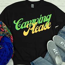 Image result for Camping Sweatshirts for Women