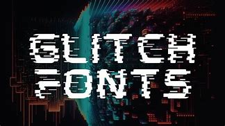 Image result for Glitch Effect Font