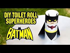 Image result for Toilet Paper Roll Crafts Batman