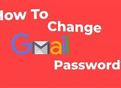 Image result for How to Change Your Password On Gmail