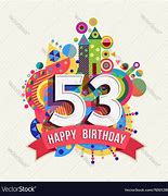 Image result for Happy Birthday 53 Years Old