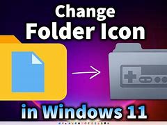Image result for Change Folder Icon Windows 11