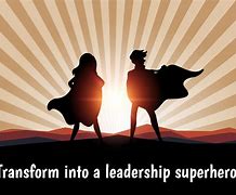 Image result for Superhero Leadership