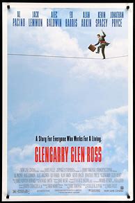 Image result for Glengarry Glen Ross Moive Poster