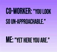 Image result for Funny Sarcastic Work Memes