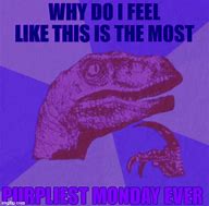 Image result for FML Monday Meme