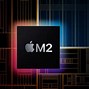 Image result for Apple M2 Wallpaper