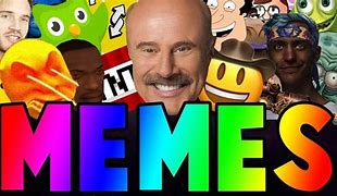 Image result for The 7 Memes