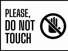 Image result for Don't Touch Sign Clip Art