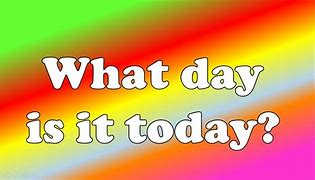 Image result for What It Today