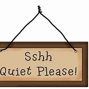 Image result for Quite Corner with Shhh Sign