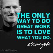 Image result for Love What You Do Steve Jobs