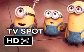 Image result for Minions TV Spot