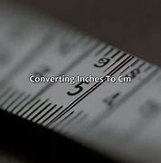 Image result for Cm Is How Many Inches