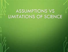 Image result for Limitations and Assumptions