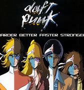 Image result for Harder, Better, Faster, Stronger Daft Punk