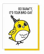 Image result for Birthday Bird Puns