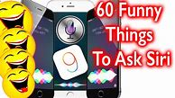 Image result for Things Siri Says