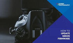 Image result for Nikon FTZ Firmware Update