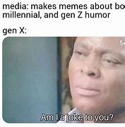 Image result for Memes for Gen X