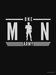 Image result for One Man Army Meme