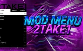 Image result for 2Take1 Mod Menu Only Photo