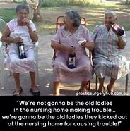 Image result for Old Lady Party Meme