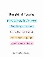 Image result for Tuesday Work Positivity Quotes