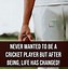 Image result for Cricket Love Quotes