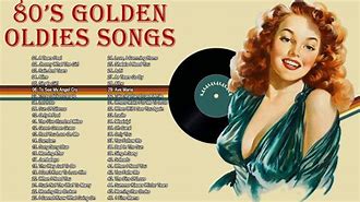 Image result for Best Oldies Songs of All Time
