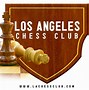 Image result for Los Angeles Chess Club