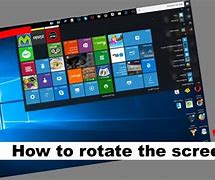 Image result for Turn Screen Round