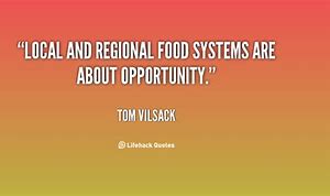 Image result for Local Food Quotes