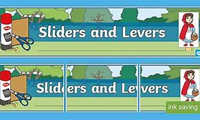 Image result for Levers and Sliders KS1