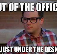 Image result for Boss Is Out of the Office Meme