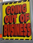 Image result for Going Out of Businees Signs