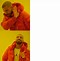 Image result for Drake Turn around Meme