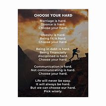 Image result for Being Healthy Is Hard Choose Your Hard Poem